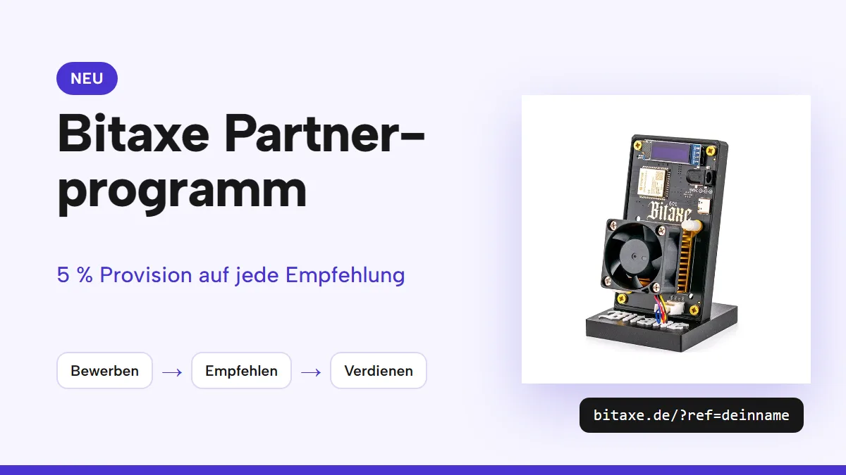 Titelbild „Bitaxe Partnerprogramm“ mit dem Untertitel „5 % Provision auf jede Empfehlung“ in Blau auf hellem Grund, daneben ein Bitaxe Gamma und ein stilisierter Empfehlungslink mit Pfeil