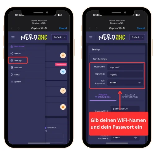 Nerdaxe einrichten Wi-Fi Namen und Passwort eingeben
